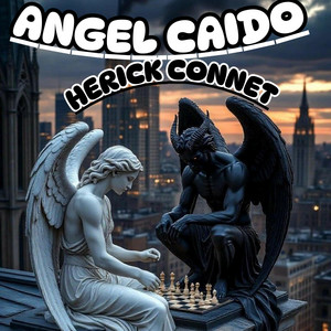 ANGEL CAIDO by HERICK CONNET