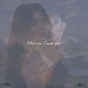 Arlene Rose - What Was I Made For