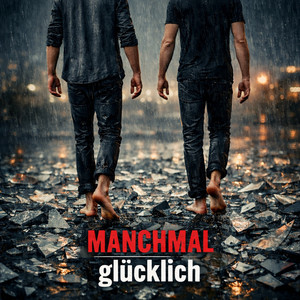 Cristo292 & Carlo M. - Manchmal glücklich