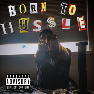 Born to hussle cover