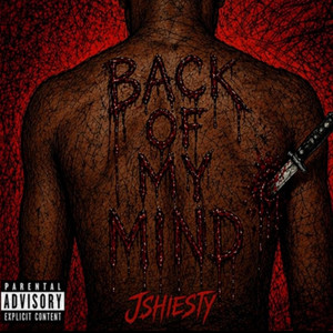 Back of my mind by Jshiesty