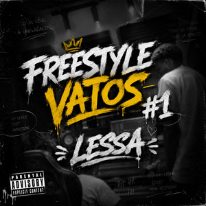 FREESTYLE VATOS #1 by LESSA