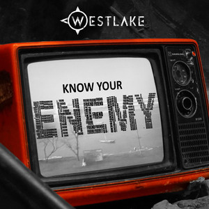 Westlake — Know Your Enemy
