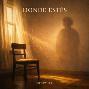 Donde Estes by DENYELL