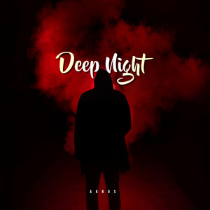 Deep Night