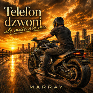 Telefon dzwoni ale mnie nie ma by MARRAY