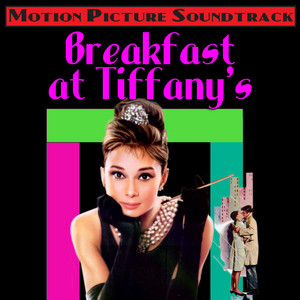 Breakfast At Tiffany's (Original Motion Picture Soundtrack