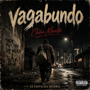Vagabundo by La Cartelera Records