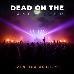 No Escape Tonight by Eventica Anthems