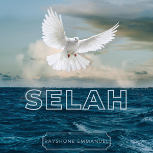 RAYSHONE EMMANUEL - Selah