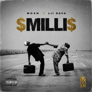 $milli$ by MO2N, Lii Dava