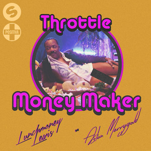Money Maker Ft. Lunchmoney Lewis, Aston Merrygold