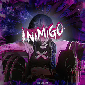 Inimigo by Redd, Mistery