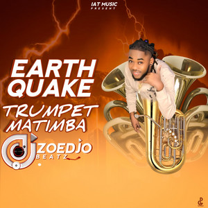 Zoedjo Beatz - EARTHQUAKE (TRUMPET RABODAY)