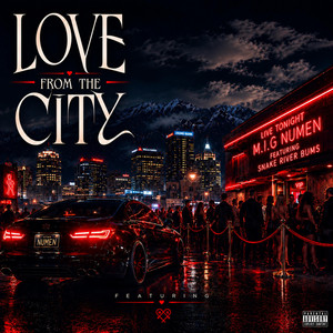 Love From The City by M.I.G Numen