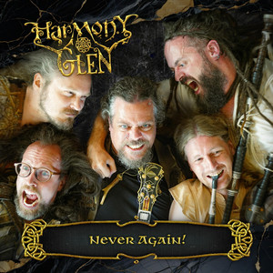 Never Again! by Harmony Glen