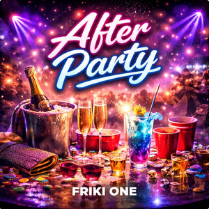 After Party by Friki One