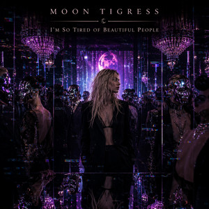 I'm So Tired of Beautiful People by Moon Tigress
