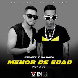 Diomer - Menor de Edad (feat. Zuluaga)