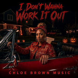 I Don’t Wanna Work It Out by Chloe Brown