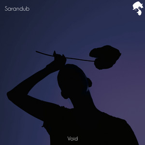 Sarandub — Void