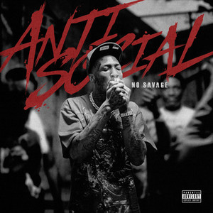 Anti Social by No Savage