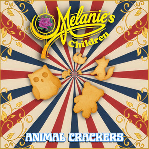 Melanie's Children — Animal Crackers (2026)