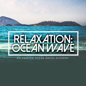 Relaxation: Ocean Wave album