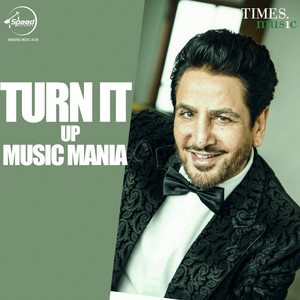 Turn It Up Music Mania album