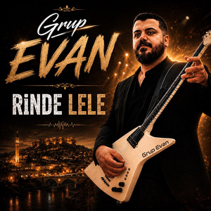 Rınde Lele by Grup Evan