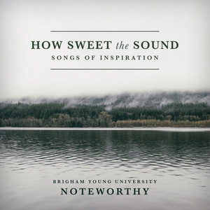 There's a Place for Us by Carrie Marie Underwood, David Hodges, Hilary Lindsey, BYU Noteworthy