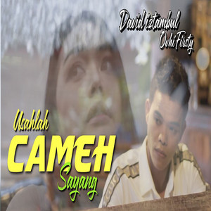 David Iztambul - Usahlah Cameh Sayang (feat. Ovhi Firsty)