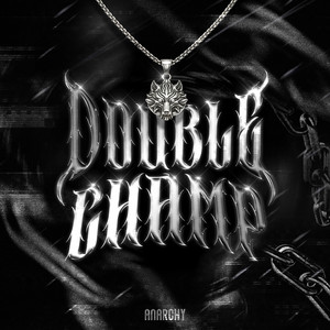 Anarchy - Double Champ