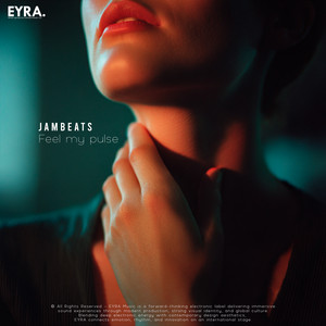 Feel My Pulse by JamBeats