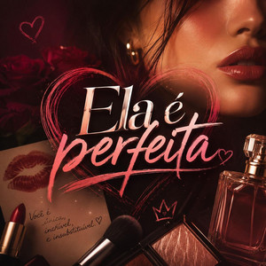 Ela é Perfeita by Mendes Mc, MC GABBA SP, Richard Melo, Mc LEO LK, DJ XAZAN