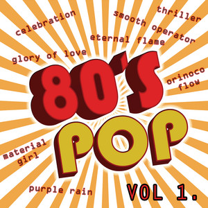 80s Pop Vol.1 - Album by The Eight Group | Spotify