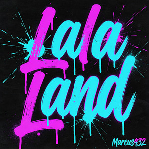 Lala Land by Marcus432