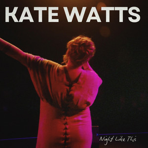 Night Like This by Kate Watts