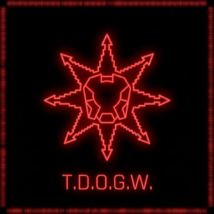 T.D.O.G.W by Headaches