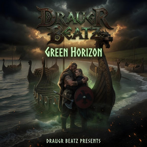 Green Horizon by Draugr Beatz