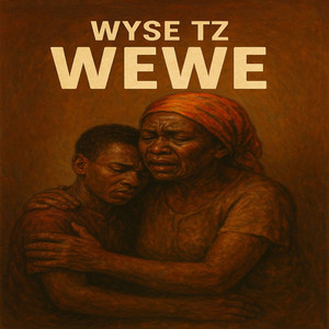 Wyse Tz - Wewe