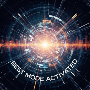 Best Mode Activated by Baby it