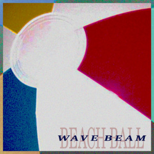 Beach Ball by Wave Beam