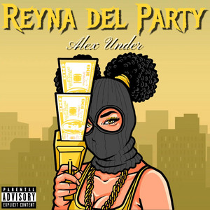 Reyna del Party by AlexUnder95