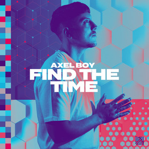 Find The Time by Axel Boy