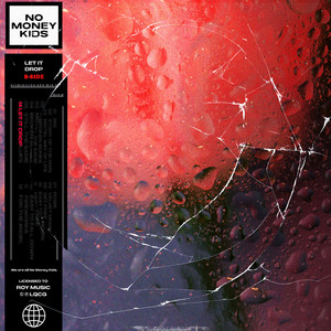Let it Drop - B-Side by No Money Kids