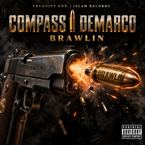 Brawlin by Compass, Demarco
