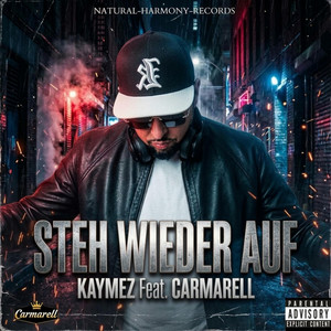 steh wieder auf by Carmarell, Kaymez