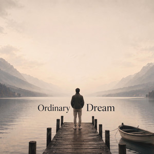 Ordinary Dream