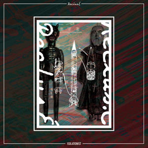 Reclus.É — Isolationist (2026)